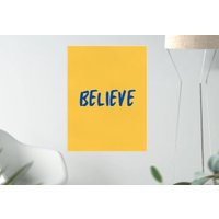 Ted Lasso Inspired Believe Portrait Premium Matte Vertical Posters