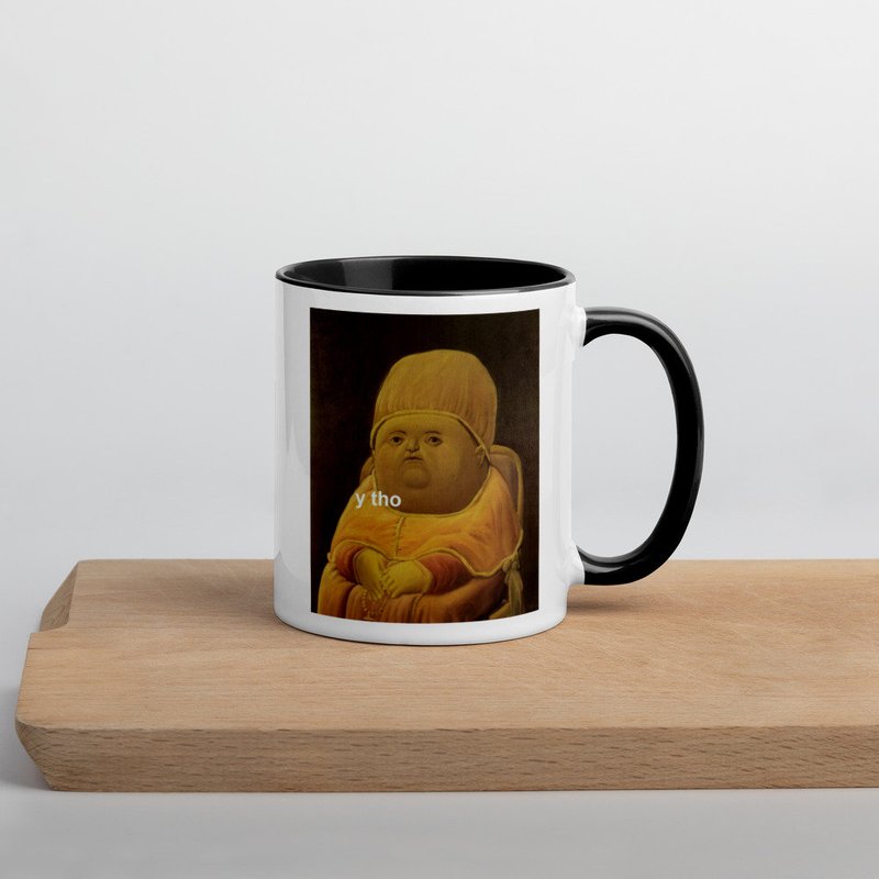 Y Tho Meme Mug, Y Tho Meme Mug — Tasses et gobelets