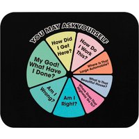 You May Ask Yourself - Once In A Lifetime - Talking Heads - Mouse Pads