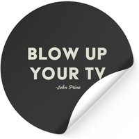 Blow Up Your Tv John Prine Sticker Stickers — Stickers & Decals