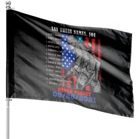 Say Their Names Joe Names Of Fallen 13 Soldiers House Flags