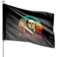 No Lives Matter Halloween House Flag, No Lives Matter Michael Myers House Flags — Drapeaux décoratifs
