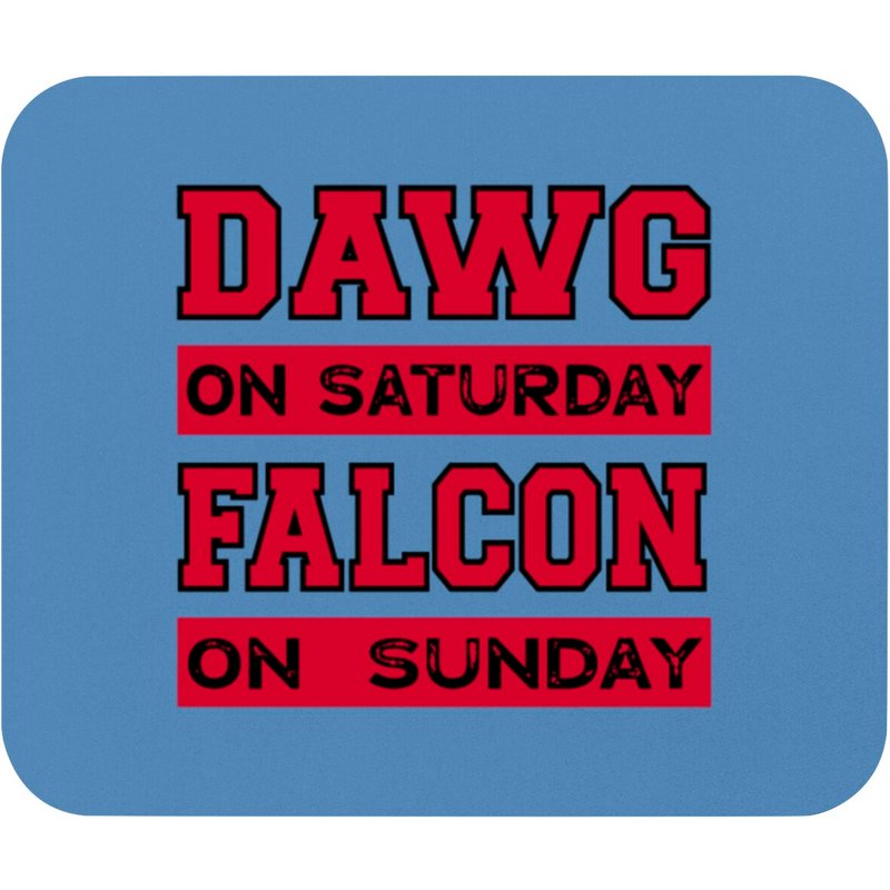 Dawg On Saturday Falcon On Sunday Atlanta Athens F Mouse Pads — Tapis de souris et sous-mains