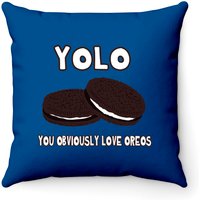 You Obviously Love Oreos - Funnytee - Throw Pillows