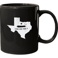 Texas - Come And Take It - Come And Take It - Mugs