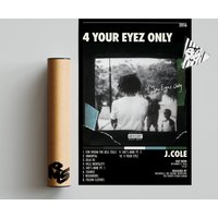 J. Cole 4 Your Eyez Only Album Cover Poster
