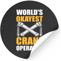 Worlds Okayest Crane Operator Construction Worker Stickers — Stickers & Decals