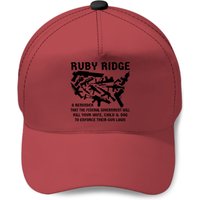Ruby Ridge A Reminder The Feds Will Kill Your Wife Baseball Caps