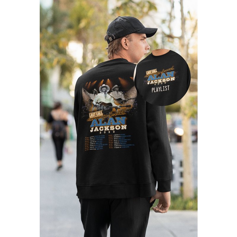 Alan Jackson Tour 2022 Shirt, Last Call One More For The Road Tour 2022 Sweatshirt