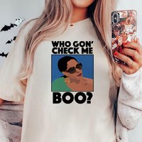 Sheree Whitfield Who Gon Check Me Boo T-shirt, Vintage Who Gon Check Me Boo Shirt