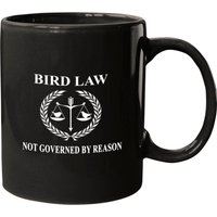 Bird Law - Its Always Sunny Quote Mugs — Tasses et gobelets