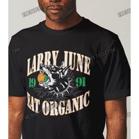 Larry June Organic T-shirt - Great For Eco-conscious Fans