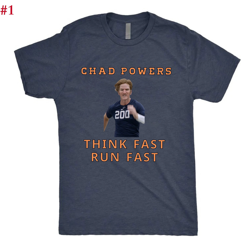 Think Fast Run Fast 200 Chad Powers Shirt — T-shirts pour hommes