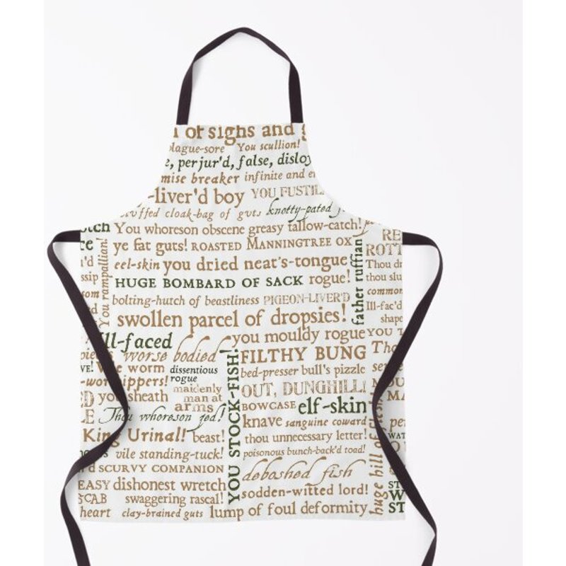 Shakespeare's Insults Collection - Revised Edition (by Incognita) Kitchen Apron