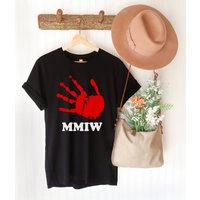 Mmiw Shirt, No More Stolen Sister Shirt, Indigenous Hand Shirt, American Native Shirt