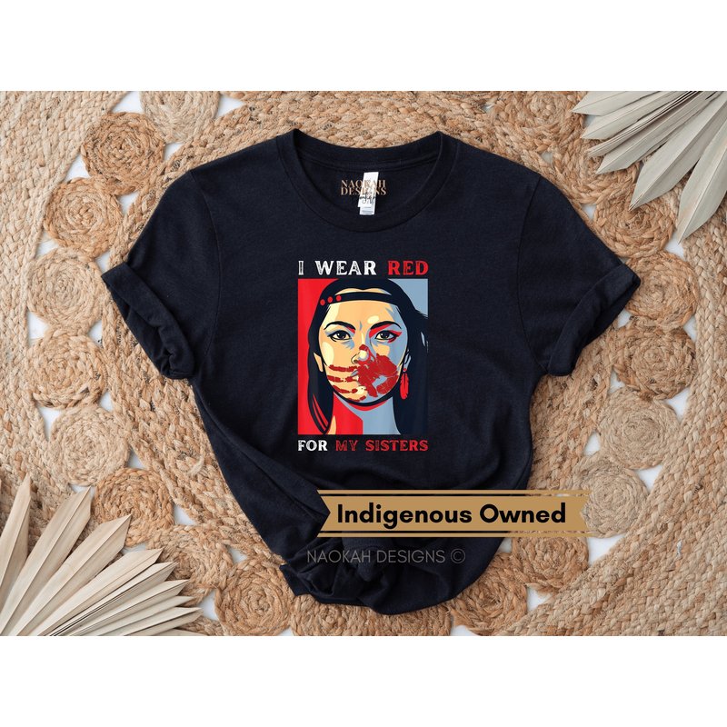 I Wear Red For My Sisters Shirt, Missing And Murdered Indigenous Women Shirt — T-shirts pour hommes