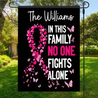 Personalized In This Family No One Fight Alone Garden Flag