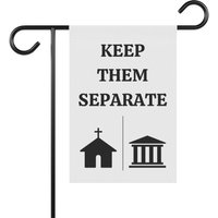 Keep Church State Separate Garden Flag — Drapeaux décoratifs