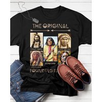 The Original Founding Fathers Shirt