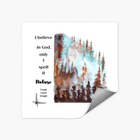 I Believe In God Quote From Frank Lloyd Wright - Nature Artwork - Stickers