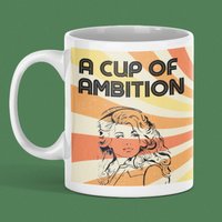 Dolly Parton Mug / Cup Of Ambition Mug