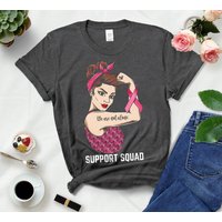 Support Squad T-shirt For Women, Rosie The Riveter Pink Ribbon Fighting Cancer Shirt