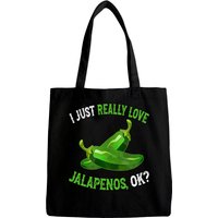 I Love Jalapenos Ok - Jalapeno Pepper Bags — Sacs fourre-tout