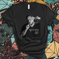 Jelly Roll Only Shirt, Jelly Roll Rapper T-shirt