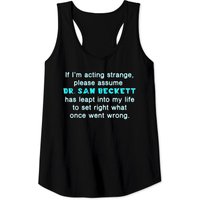 Set Right What Once Went Wrong - Quantum Leap - Tank Tops