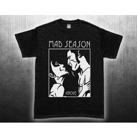 Mad Season Above T Shirt