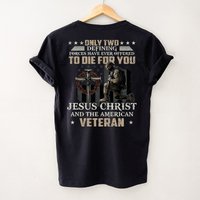 Jesus Christ And The American Veteran Shirt, Gift For Veteran