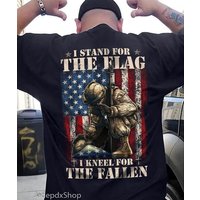 Veteran Shirt I Stand For The Flag Kneel For The Fallen Veteran T Shirt