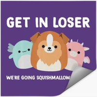 Squishmallow Get In Loser We're Going Squishmallow Stickers