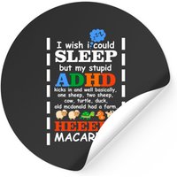 I Wish I Could Sleep But My Stupid Adhd Kicks In Stickers