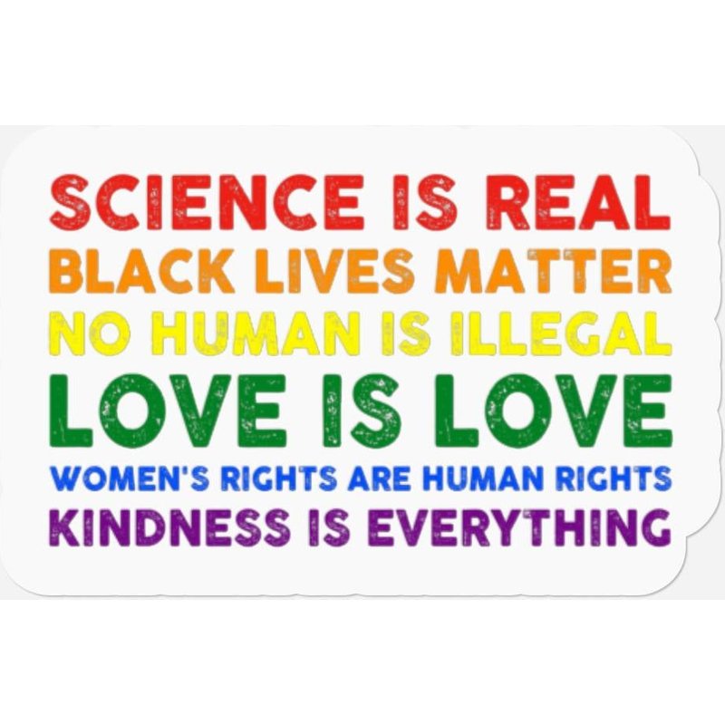Science Is Real, Love Is Love - Human Rights Stickers — Autocollants et stickers