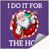 I Do It For The Hos Funny Christmas Santa Claus Ho Stickers