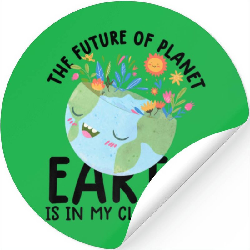 Earth Day Teacher Earth Day Funny Quote Teachers T Stickers — Stickers & Decals