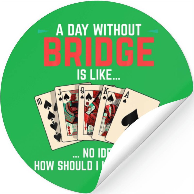 Bridge Card Game Rubber Saying Stickers — Stickers & Decals