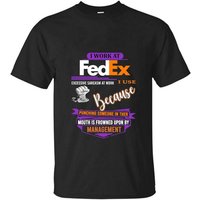 I Work At Fedex I Use Excessive Sarcasm At Work Shirt