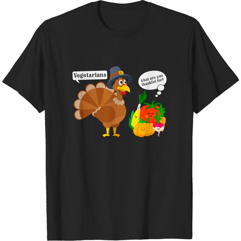 Funny Vegetarian Thanksgiving You Are Thanksful For In Life T-shirt — T-shirts pour hommes