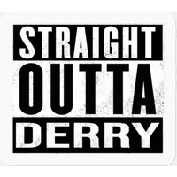 Derry Ireland - Straight Outta Derry - Irish Stickers