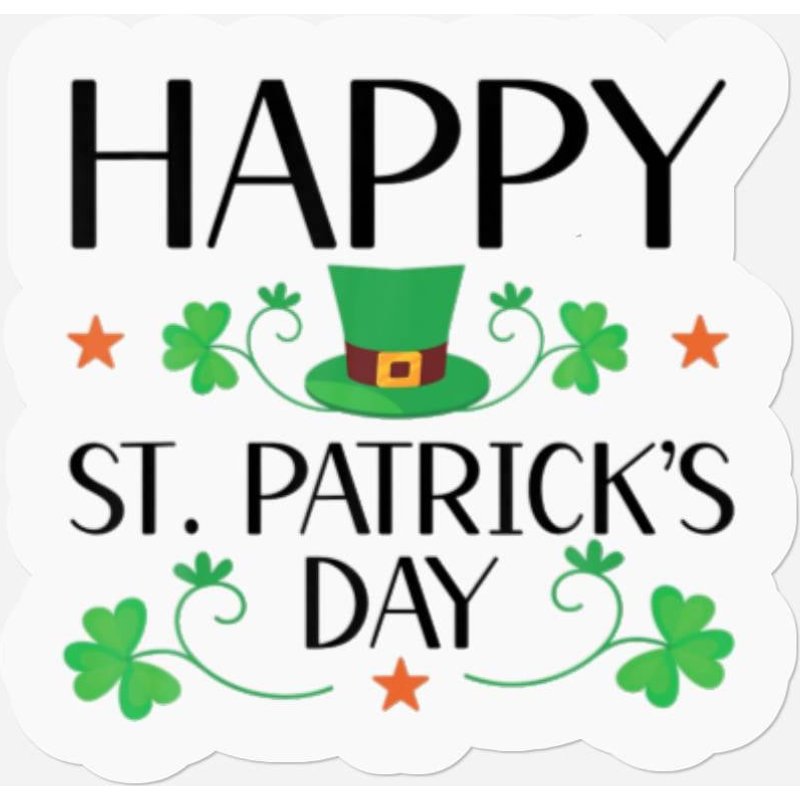 Happy St. Patrick's Day | Funny St Patricks Day Stickers — Stickers & Decals