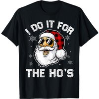 I Do It For The Ho's Funny Inappropriate Christmas Pajama T-shirt — T-shirts pour hommes