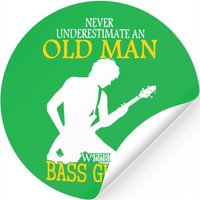 Never Underestimate A Bass Guitar Player — Autocollants et stickers