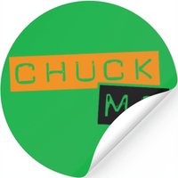 Chuck Me — Autocollants et stickers
