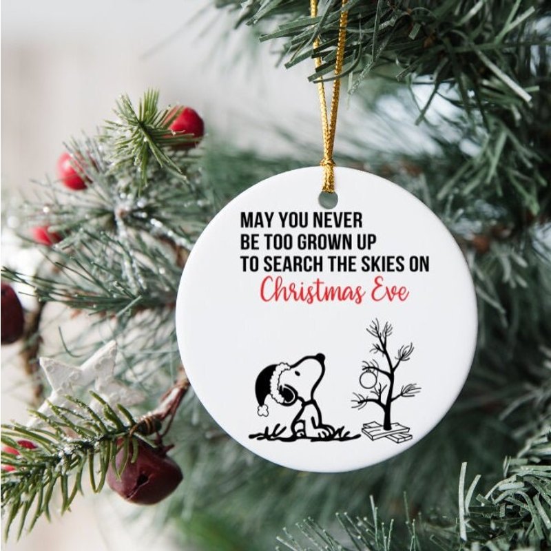 Snoopy | May You Never Be Too Grown Up To Search The Skies On Christmas Eve Ornament — Ornements