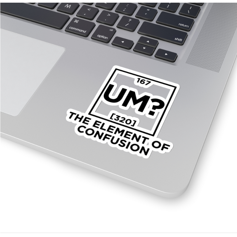Element Of Confusion — Stickers & Decals
