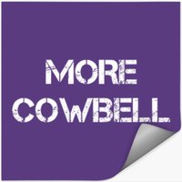 More Cowbell