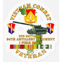 Vietnam Combat Vet 2nd Bn 94th Artillery