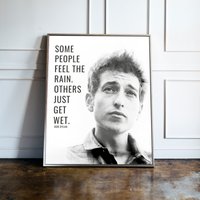 Bob Dylan Quote, Bob Dylan Vintage Art Poster — Posters & Prints